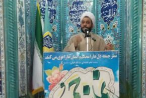 حجت الاسلام والمسلین استیری امام جمعه محترم نیم ور:مقاومت و تسلیم هردو هزینه دارند اما در مصاف با دشمن، هزینه مقاومت کمتر و شرافت‌مندانه تر از هزینه تسلیم است