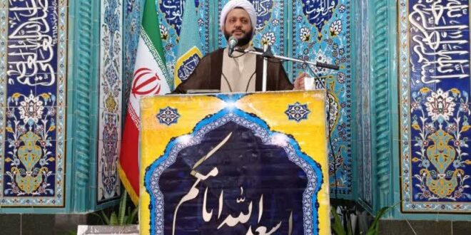 حجت الاسلام والمسلمین استیری ، امام جمعه محترم نیم ور: تنگه هرمز، یکی از مهم‌ترین ظرفیت‌های راهبردی، جغرافیایی، نظامی و سیاسی کشورما است
